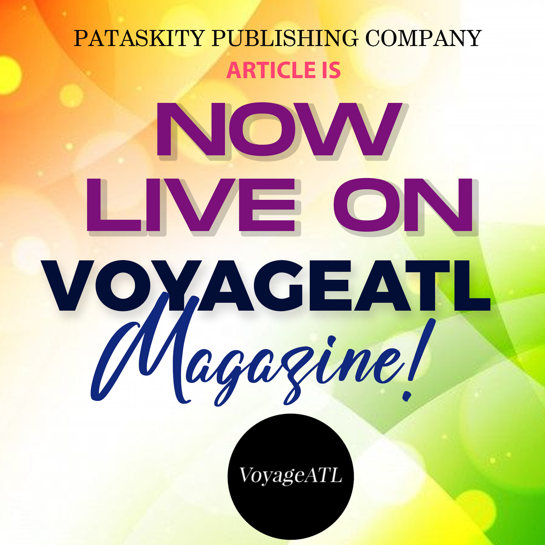  Pataskity Publishing Company Article Is Now Live on VoyageATL Magazine!