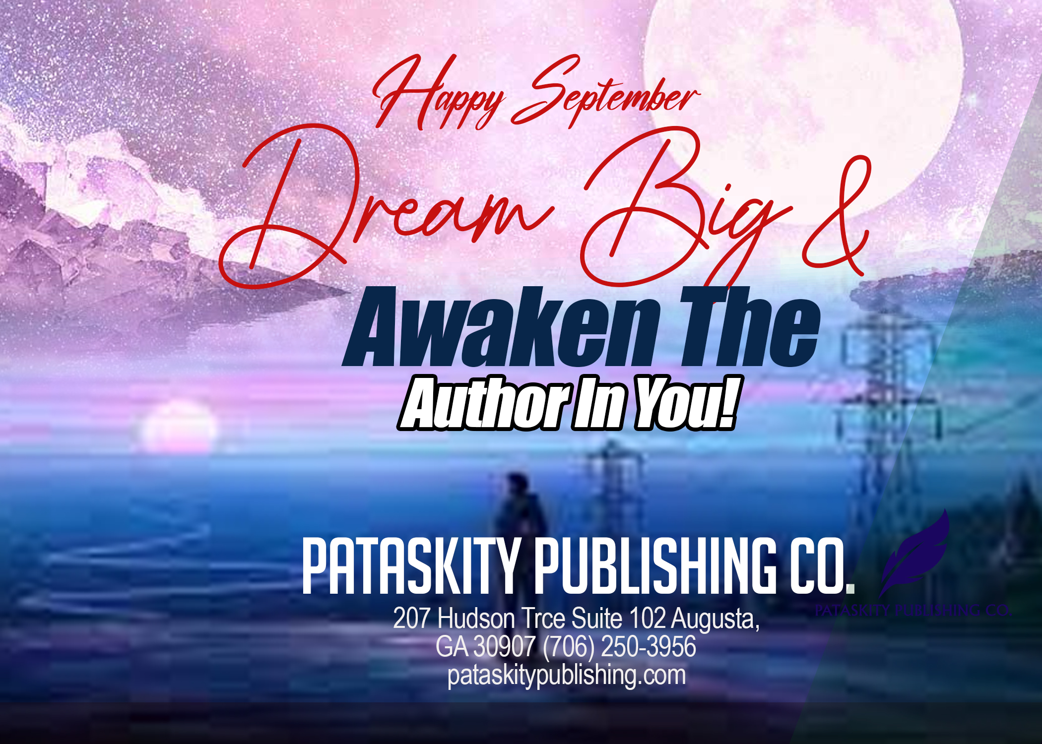 Dream Big Awaken The Author In You!
