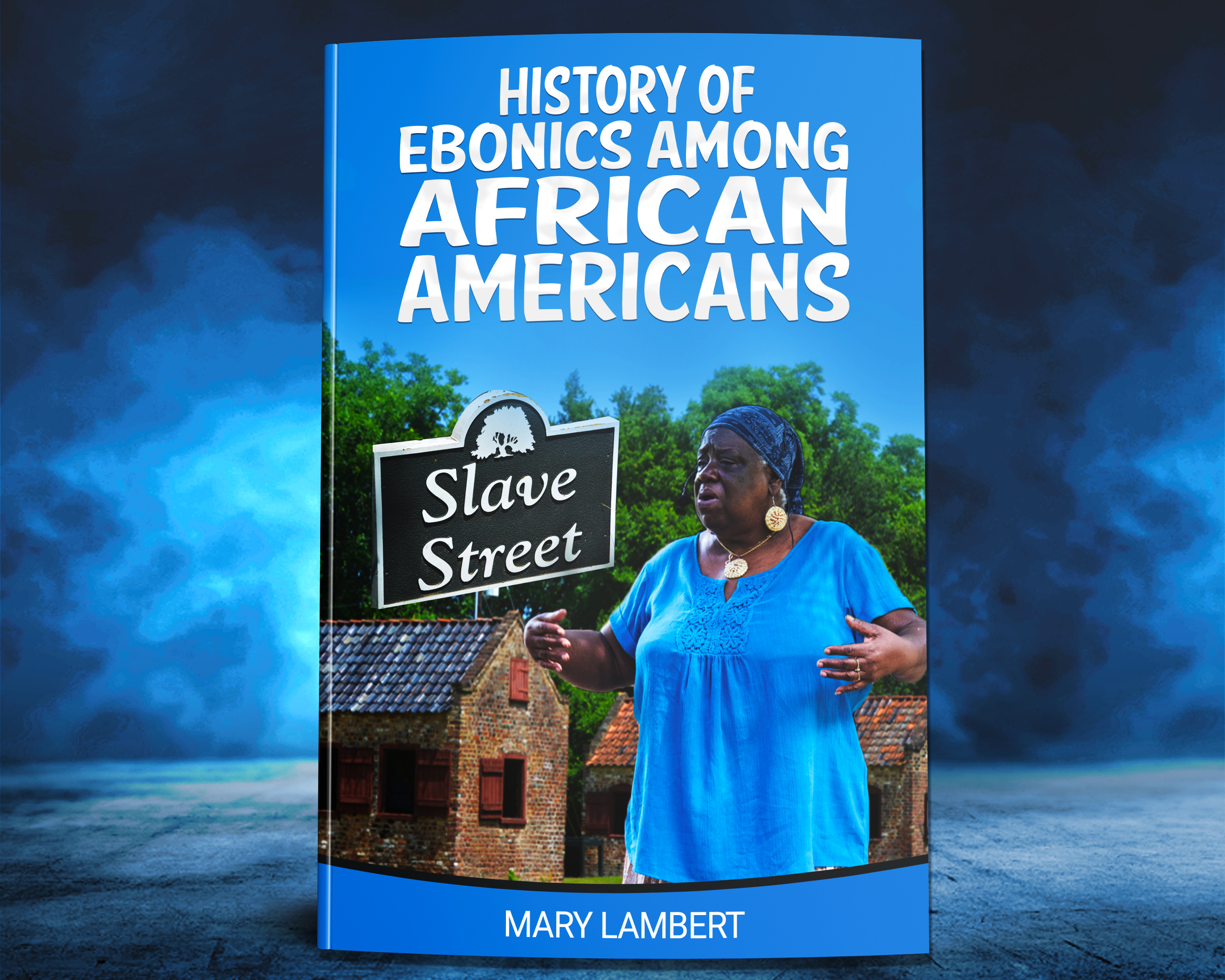 History of Ebonics Among African Americans